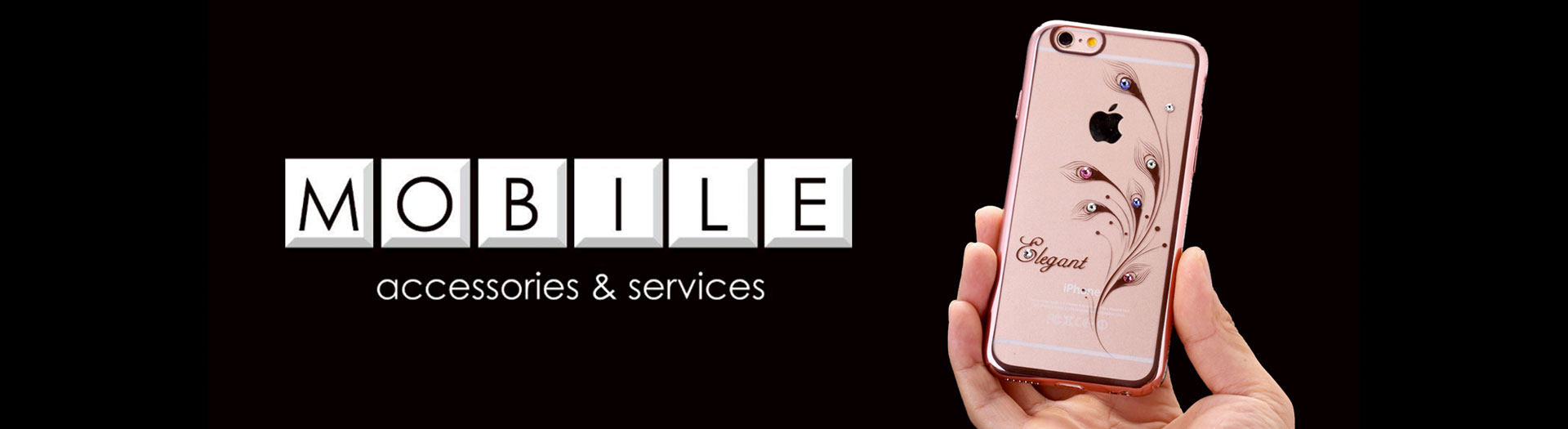 Mobile Accessories & Service